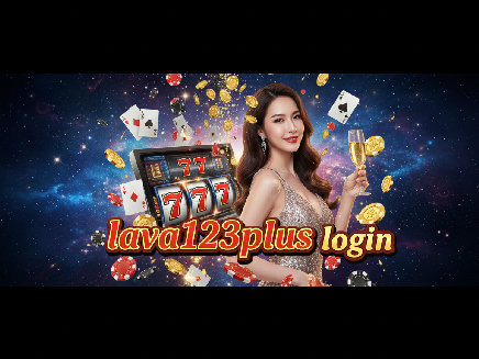 lava123plus login สล็อต